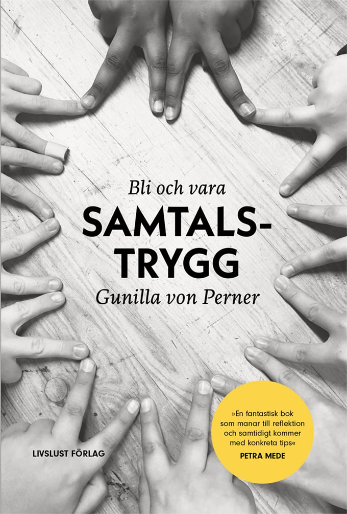 Gunilla von Perner : Samtalstrygg