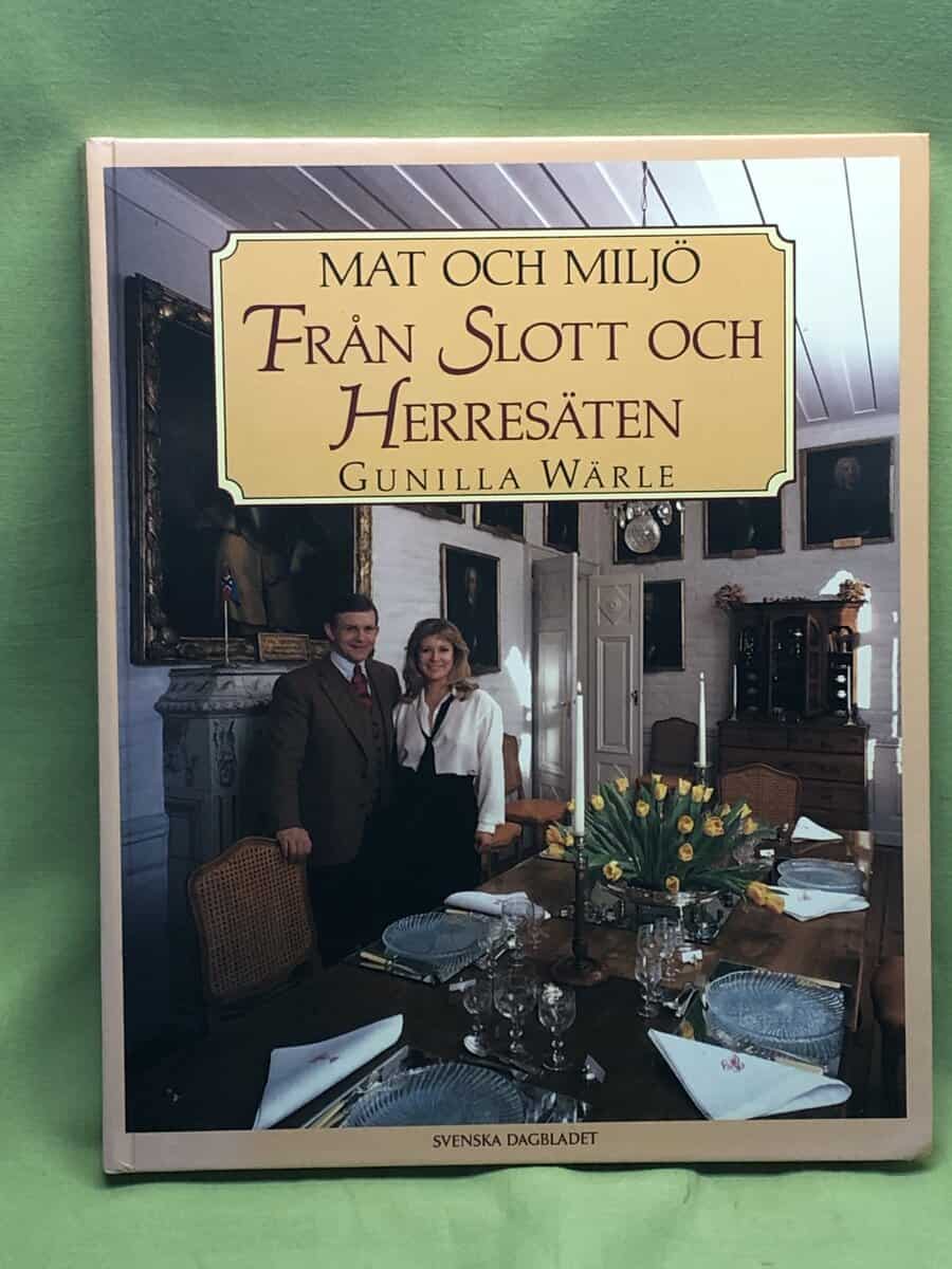 Gunilla Wärle : Från slott och herresäten