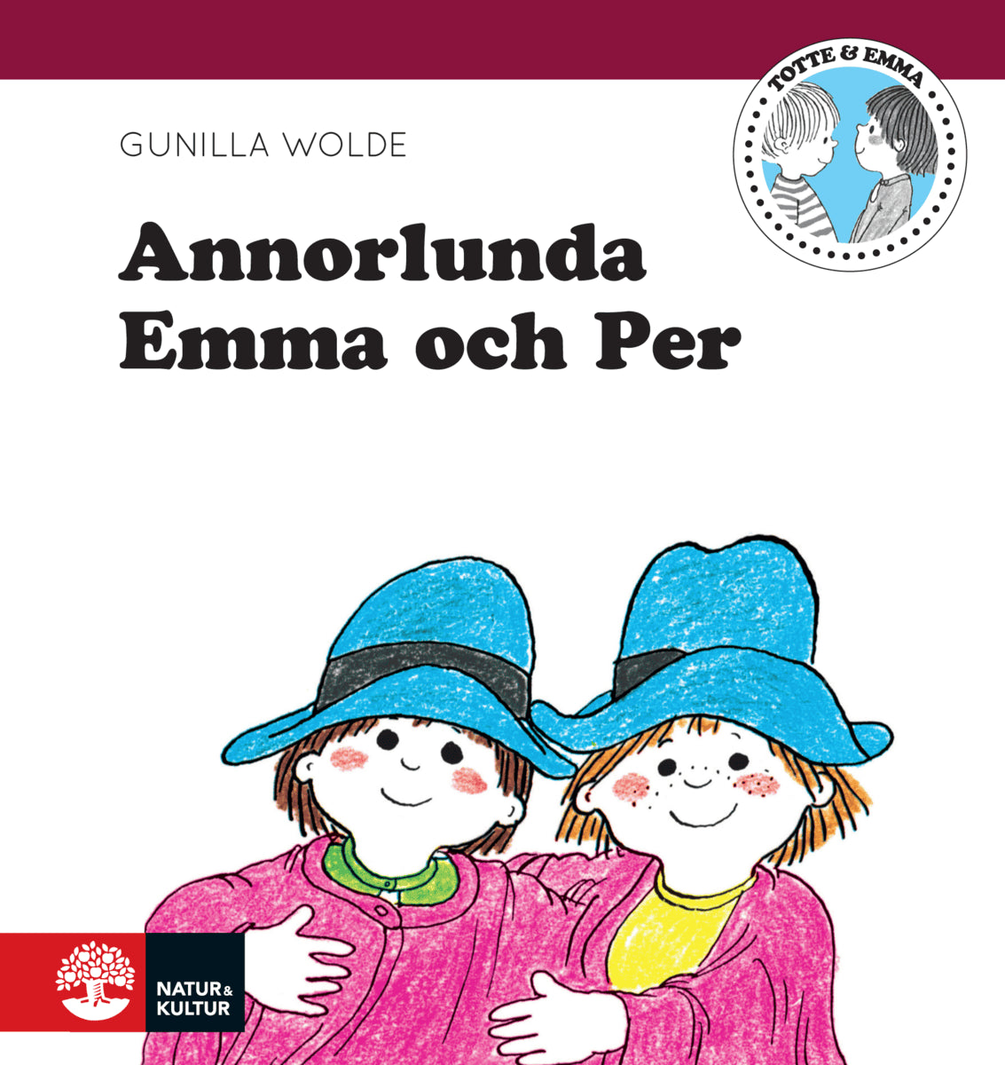 Gunilla Wolde : Annorlunda Emma och Per