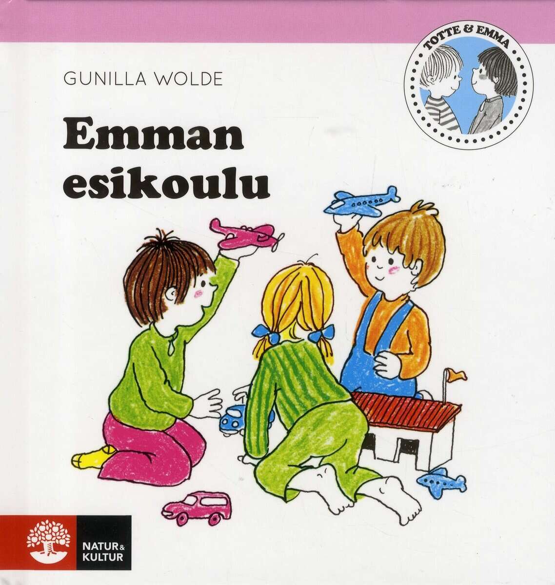 Gunilla Wolde : Emman esikoulu