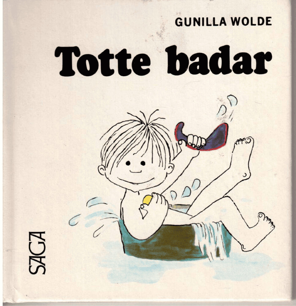 Gunilla Wolde : Totte badar
