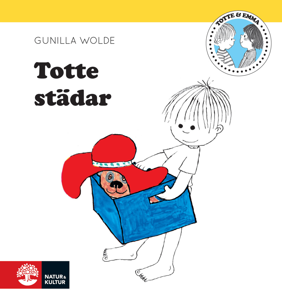 Gunilla Wolde : Totte städar