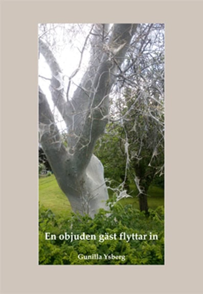 Gunilla Ysberg : En objuden gäst flyttar in