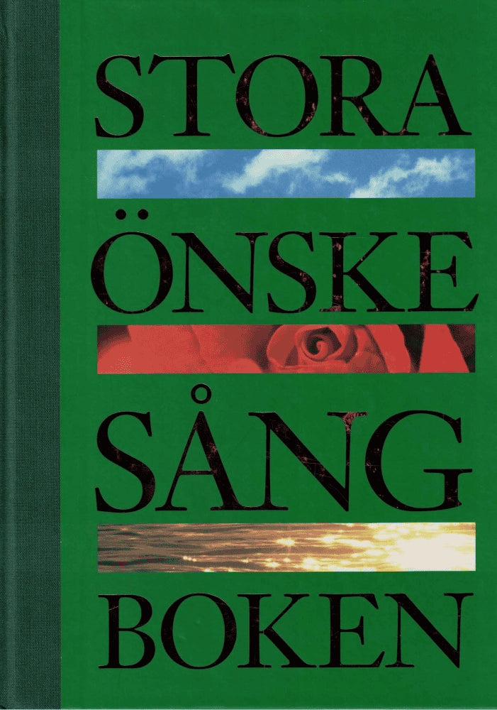 Gunlis Österberg : Stora önskesångboken