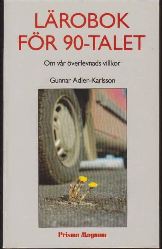 Gunnar Adler-Karlsson : Lärobok för 90-talet