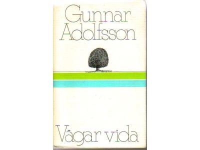 Gunnar Adolfsson : Vägar vida