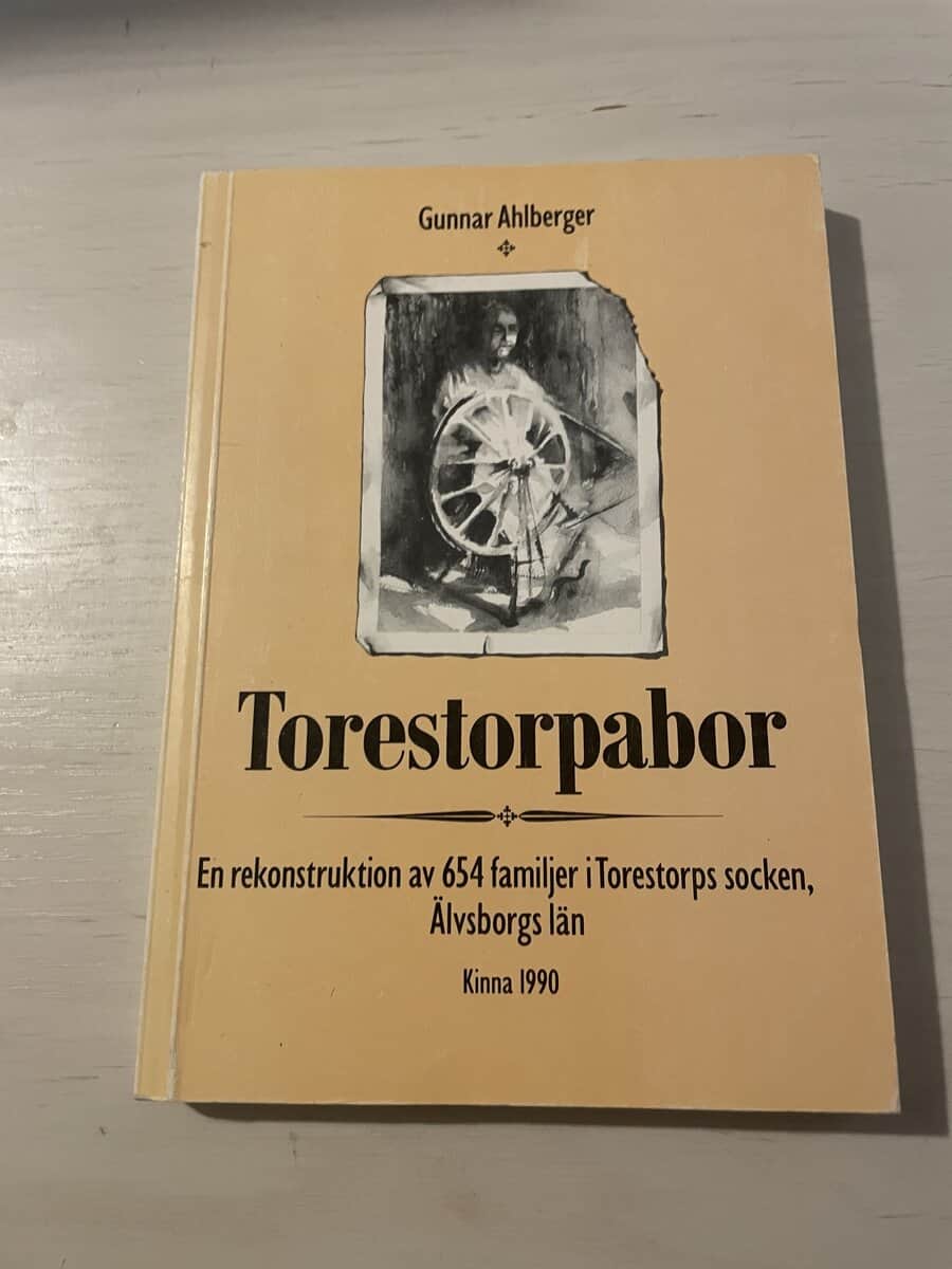 Gunnar Ahlberger : Torestorpabor I (1) - En rekonstruktion av 654 familjer i Torestorps socken, Älvsborgs län