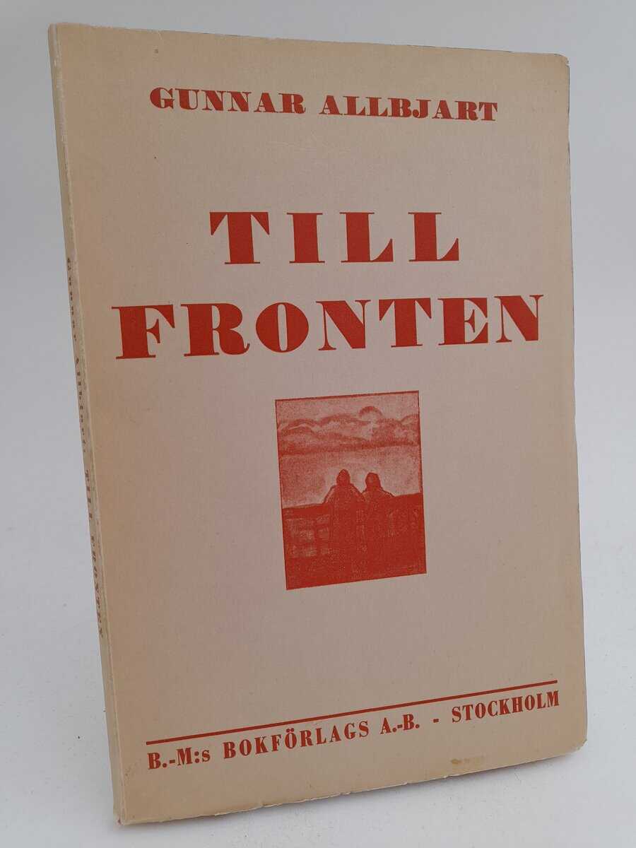 Gunnar Allbjart : Till fronten