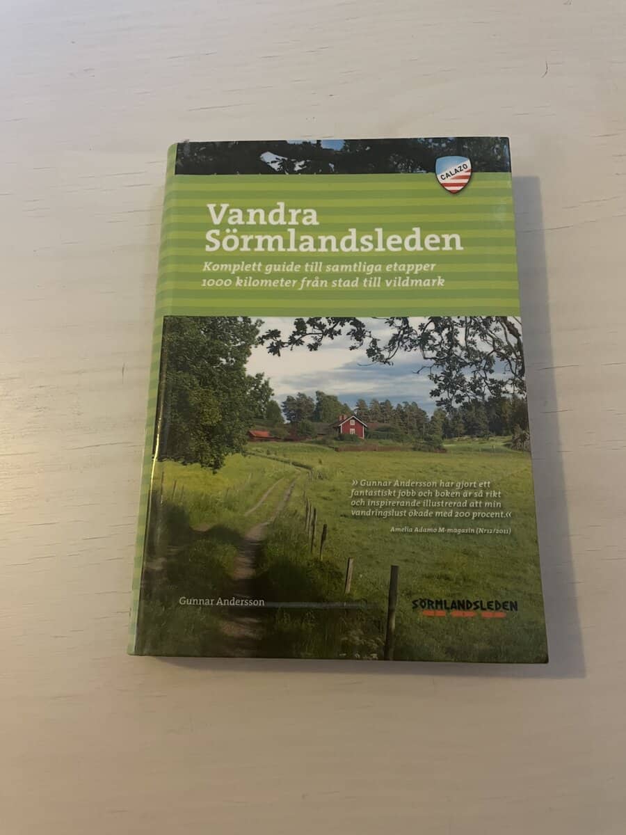 Gunnar Andersson : Vandra Sörmlandsleden