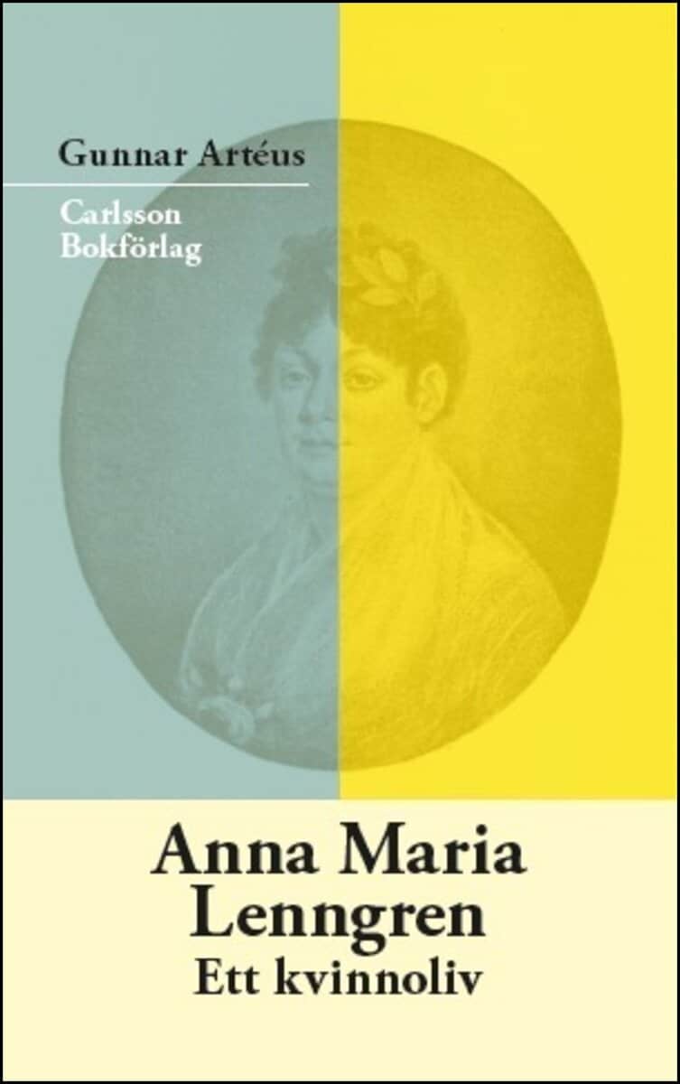 Gunnar Artéus : Anna Maria Lenngren