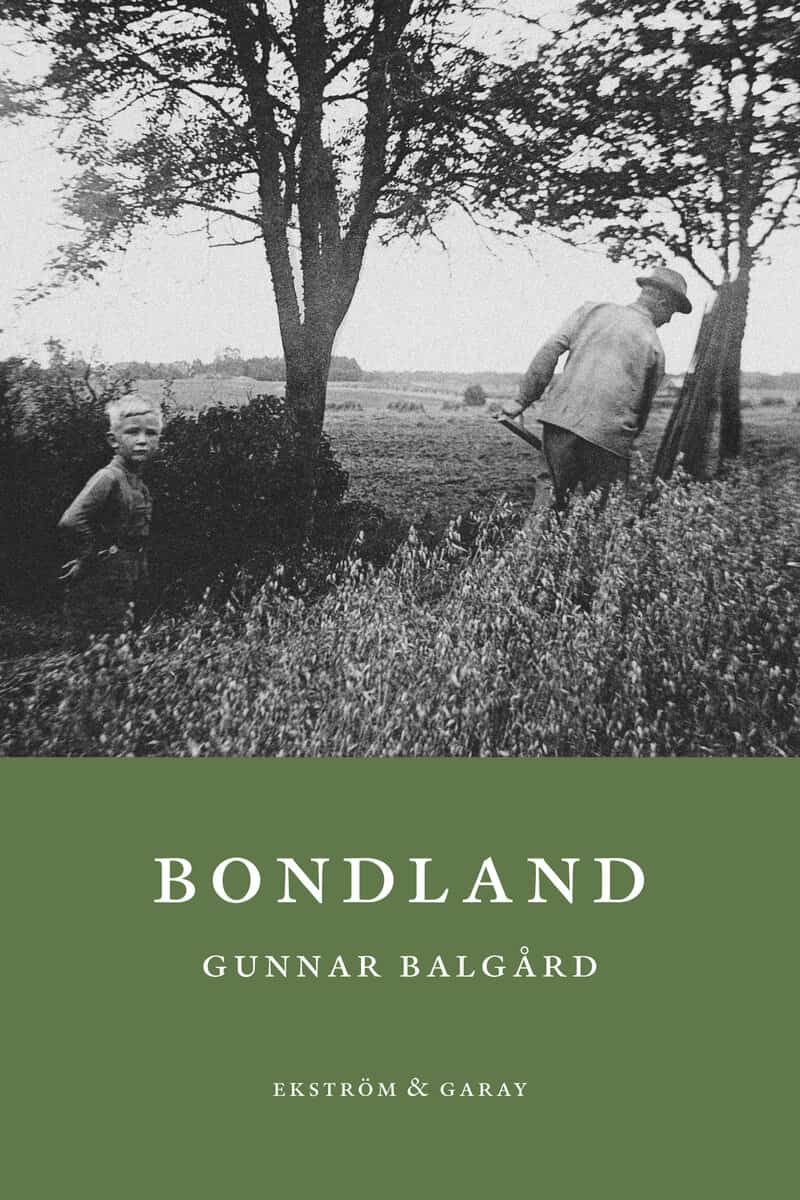 Gunnar Balgård : Bondland