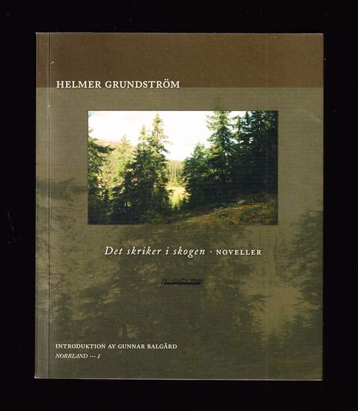 Gunnar Balgård : Det skriker i skogen