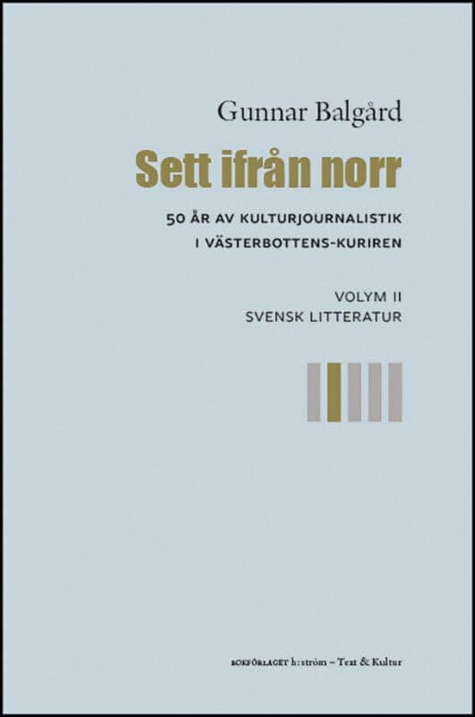 Gunnar Balgård : Sett ifrån norr