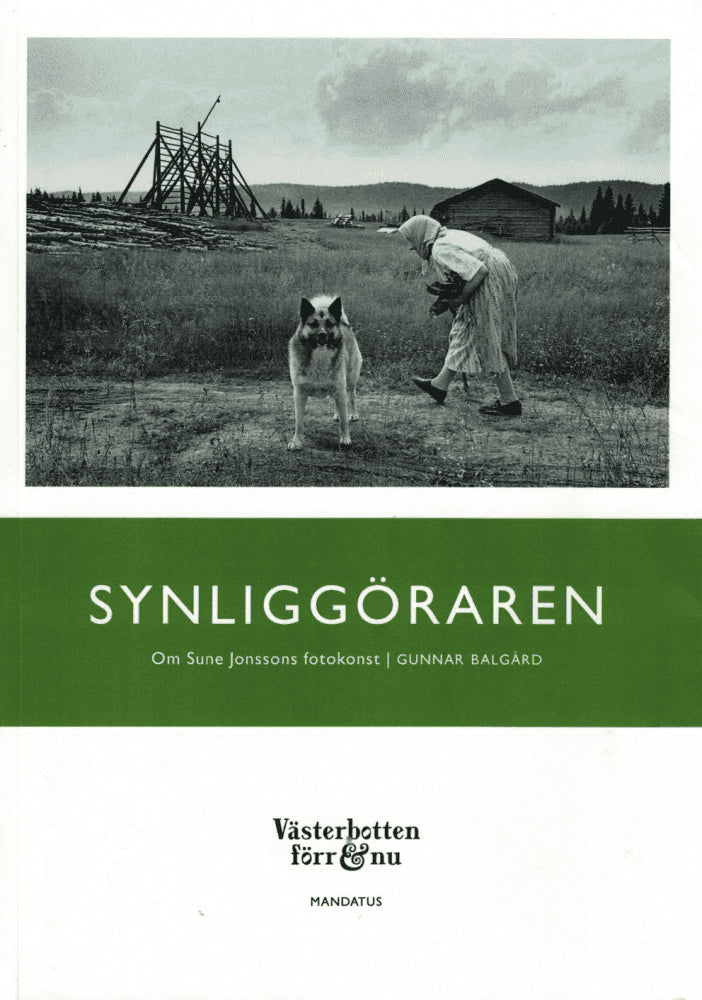Gunnar Balgård : Synliggöraren