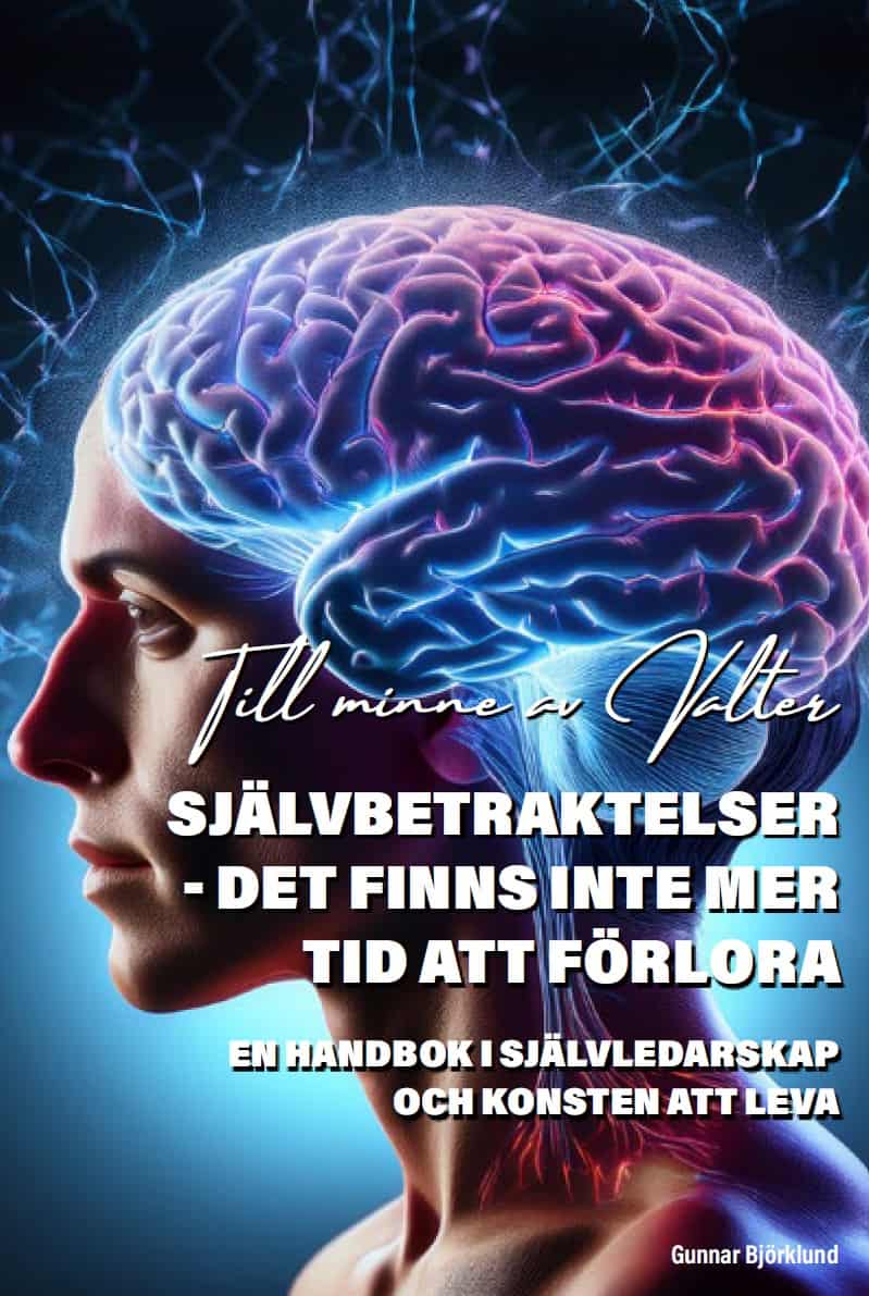 Gunnar Björklund : Självbetraktelser