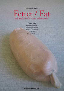 Gunnar Blå : Fettet