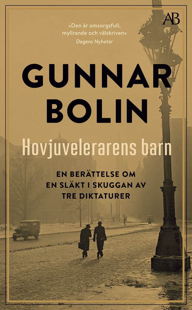 Gunnar Bolin : Hovjuvelerarens barn