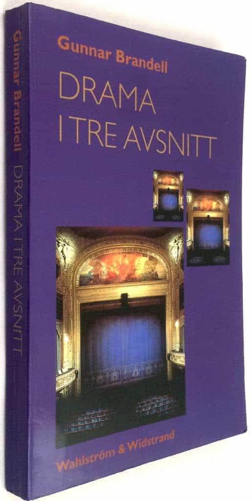 Gunnar Brandell : Drama i tre avsnitt