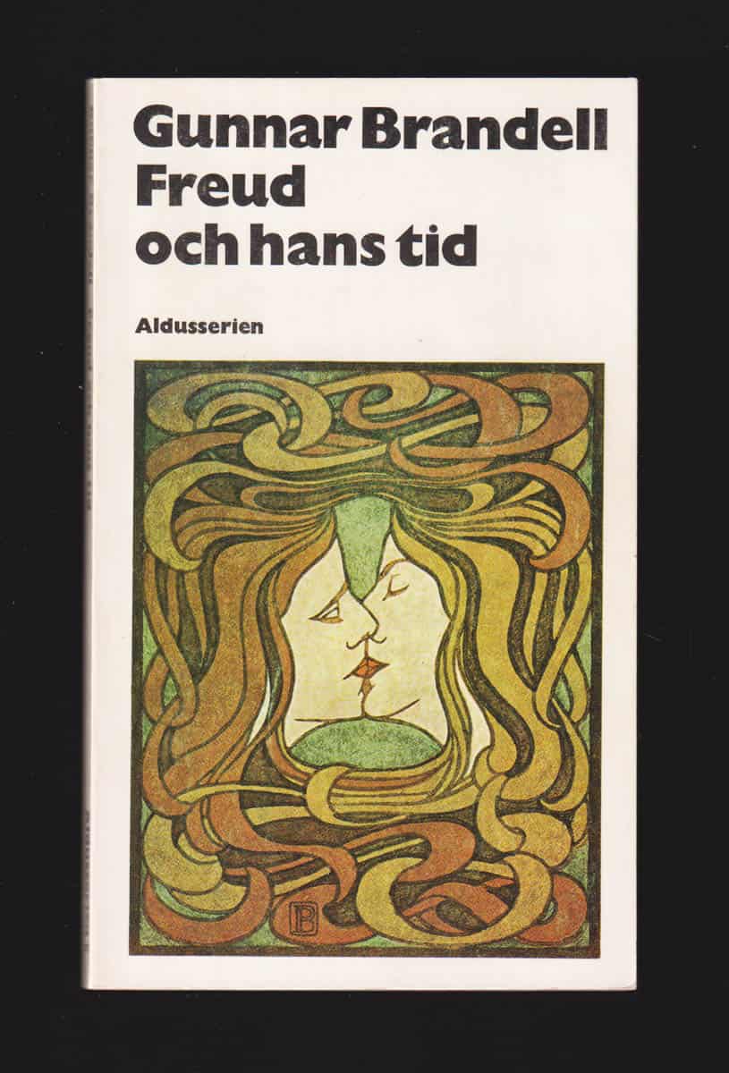 Gunnar Brandell : Freud och hans tid