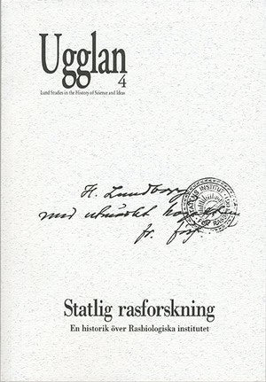 Gunnar Broberg : Statlig rasforskning