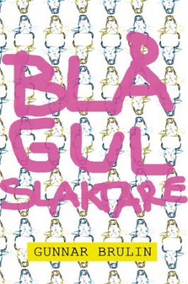 Gunnar Brulin : Blågul slaktare