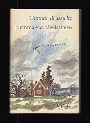 Gunnar Brusewitz : Hemma vid fågelsången. Text och teckningar av Gunnar Brusewitz