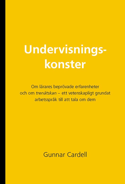 Gunnar Cardell : Undervisningskonster
