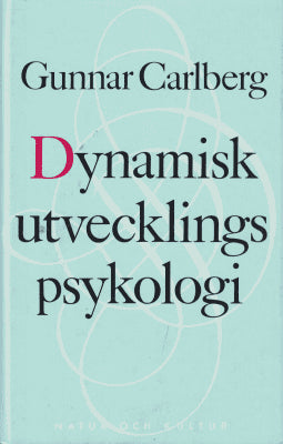 Gunnar Carlberg : Dynamisk utvecklingspsykologi