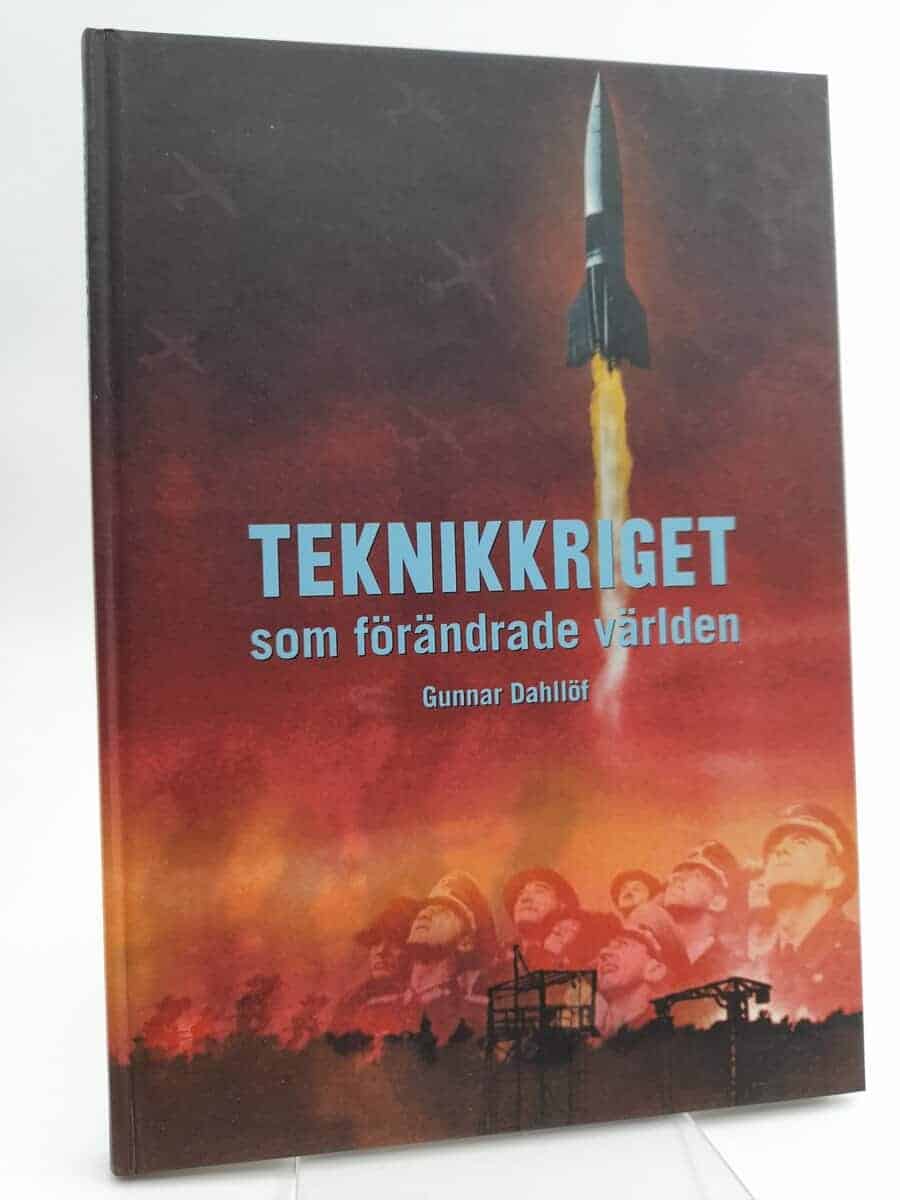 Gunnar Dahllöf : Teknikkriget som förändrade världen