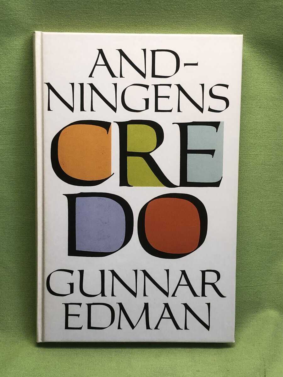 Gunnar Edman : Andningens credo