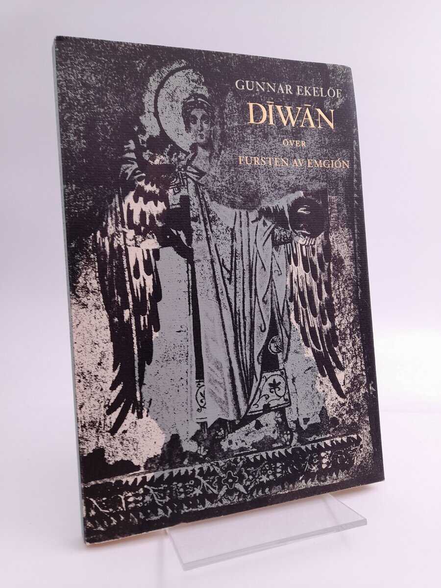 Gunnar Ekelöf : Dīwān över fursten av Emgión