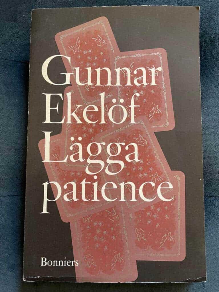 Gunnar Ekelöf : Lägga patience