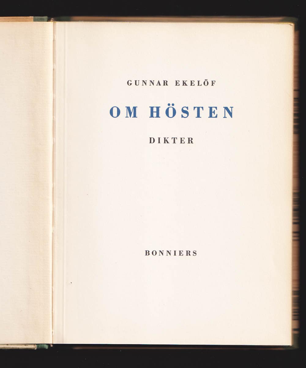 Gunnar Ekelöf : Om hösten. Dikter