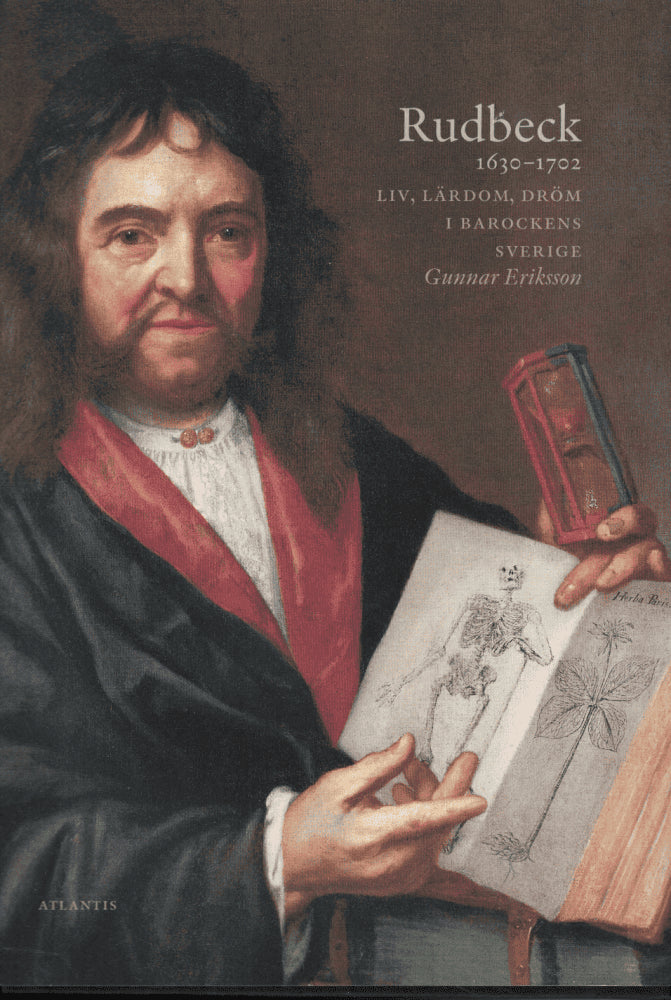 Gunnar Eriksson : Rudbeck 1630-1702