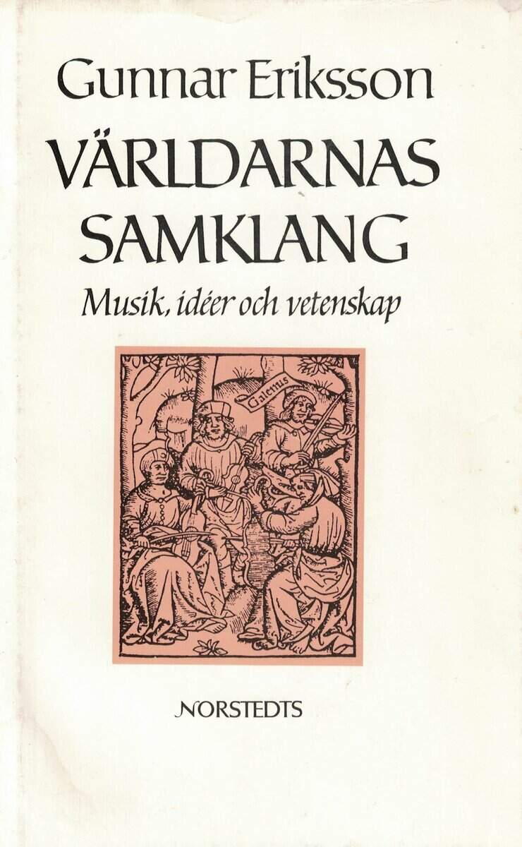 Gunnar Eriksson : Världarnas samklang