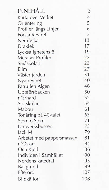 Gunnar Färjare : Längs linjen