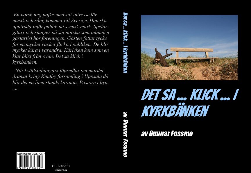 Gunnar Fossmo : Det sa klick i kyrkbänken
