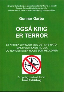 Gunnar Garbo : Også krig er terror