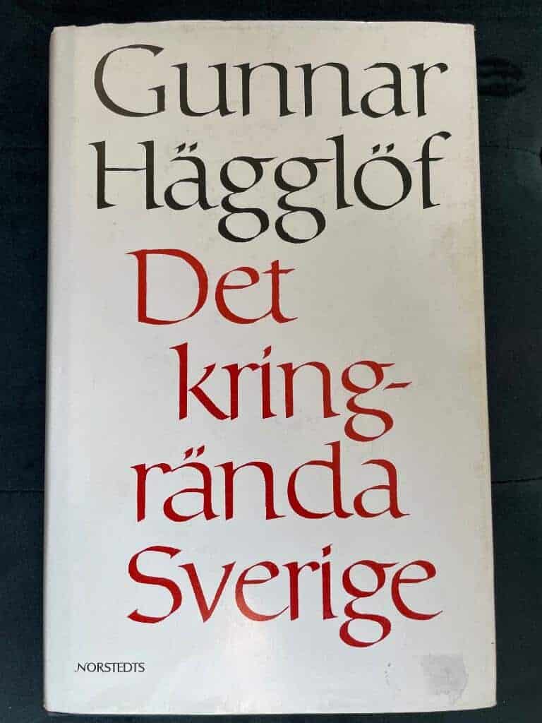 Gunnar Hägglöf : Det kringrända Sverige