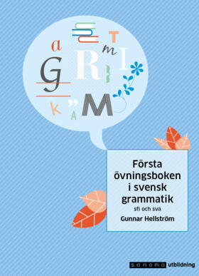 Gunnar Hellström : Första övningsboken i svensk grammatik