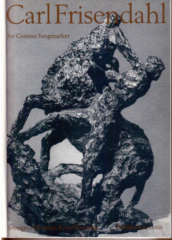 Gunnar Jungmarker : Carl Frisendahl