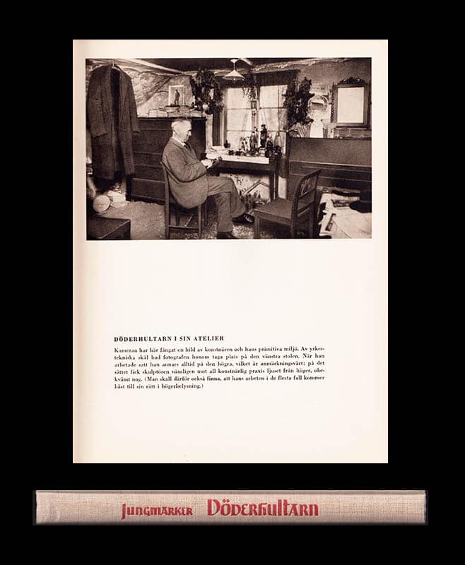 Gunnar Jungmarker : Döderhultarn Axel Petersson 1868-1925