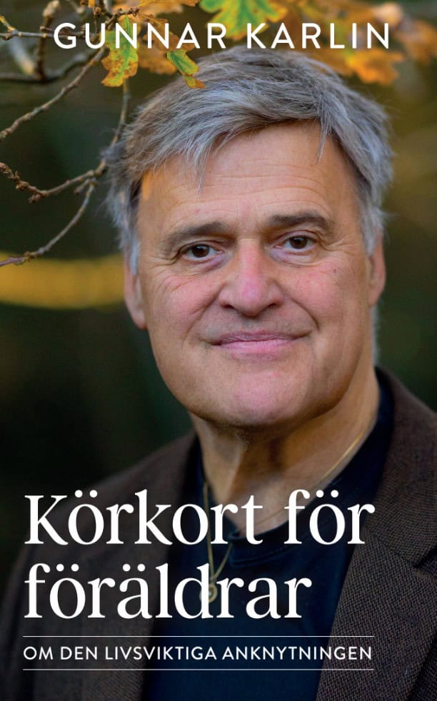 Gunnar Karlin : Körkort för föräldrar