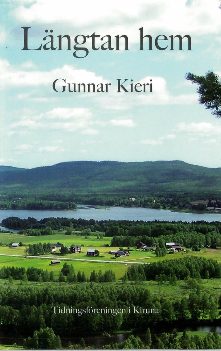 Gunnar Kieri : Längtan hem