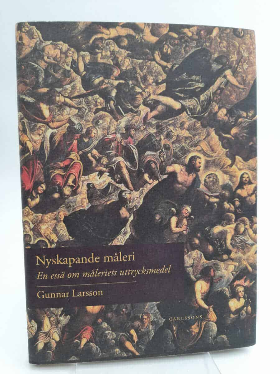Gunnar Larsson : Nyskapande måleri