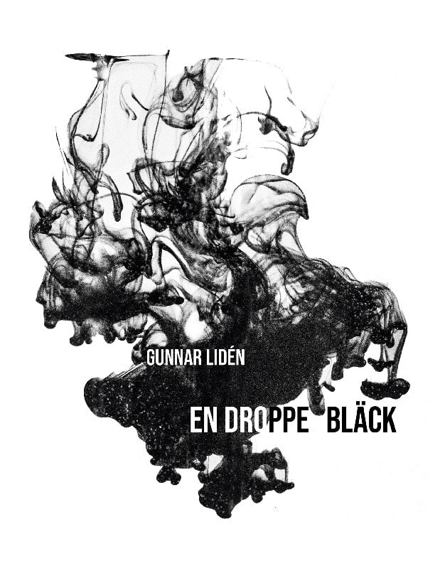 Gunnar Lidén : En droppe bläck