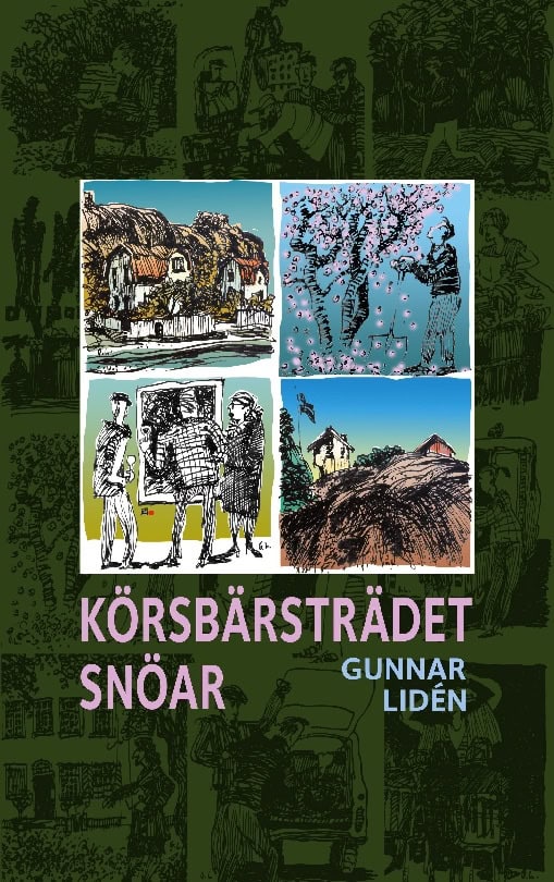 Gunnar Lidén : Körsbärsträdet snöar : Teckningar och dikter 2017-2018