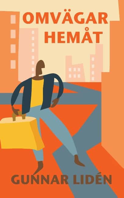 Gunnar Lidén : Omvägar hemåt : Dikter 2005-2015