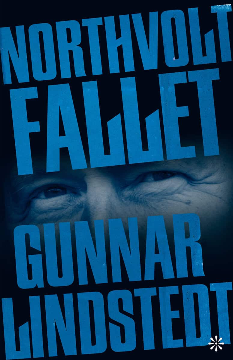 Gunnar Lindstedt : Northvoltfallet