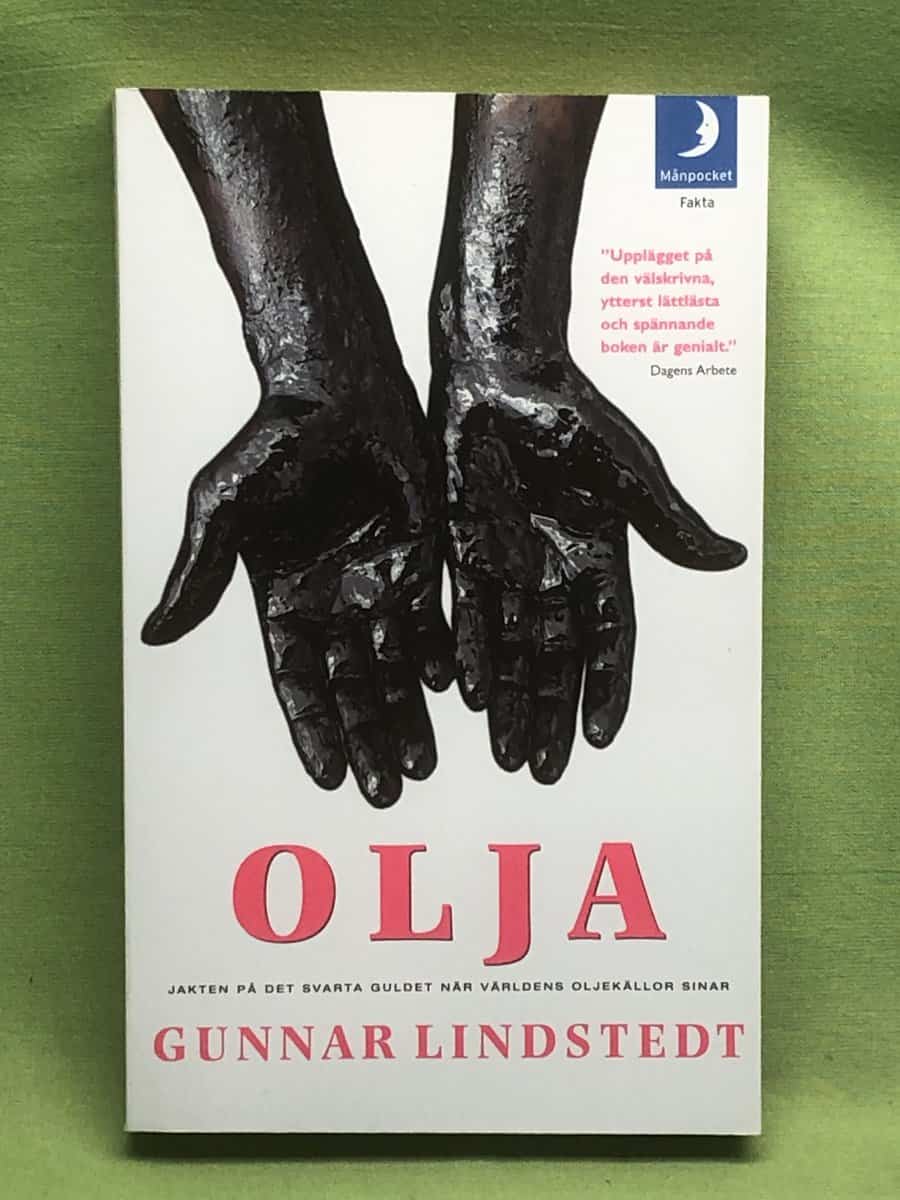 Gunnar Lindstedt : Olja